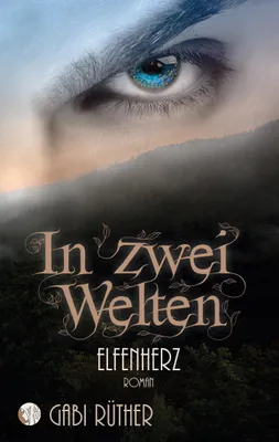 Produktbild von In zwei Welten - Elfenherz
