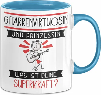 Produktbild von Gitarrenvirtuosin Und Prinzessin Tasse Geschenk Für Eine Gitarrenvirtuosin Geburtstag Was Ist Deine Superkraft (Blau)