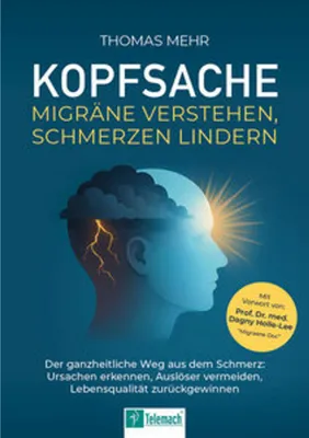 Produktbild von Kopfsache - Migräne verstehen, Schmerzen lindern