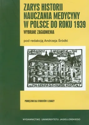 Imagen del producto de Zarys historii nauczania medycyny w Polsce do roku 1939