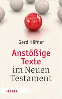 Obrázek produktu pro Anstößige Texte im Neuen Testament