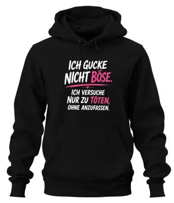 Zdjęcie produktu dla Bluza z kapturem "Ich gucke nicht böse" (Nie wyglądam złowieszczo), czarna, rozmiar L