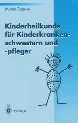 Obrázek produktu pro Kinderheilkunde für Kinderkrankenschwestern und -pfleger