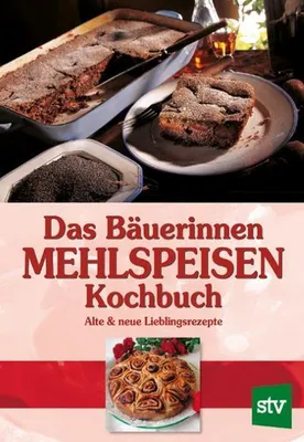 Obrázok produktu pre Das Bäuerinnen Mehlspeisen Kochbuch