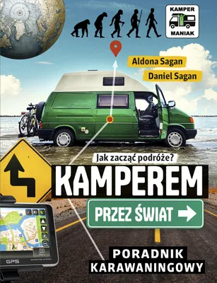 Obrázok produktu pre Kamperem przez świat. Poradnik karawaningowy
