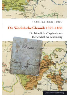 Obrázok produktu pre Die Wöckelsche Chronik 1857-1888
