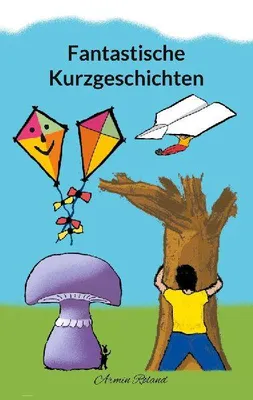 Produktbild von Fantastische Kurzgeschichten