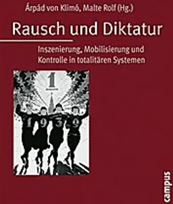 Produktbild von Rausch und Diktatur