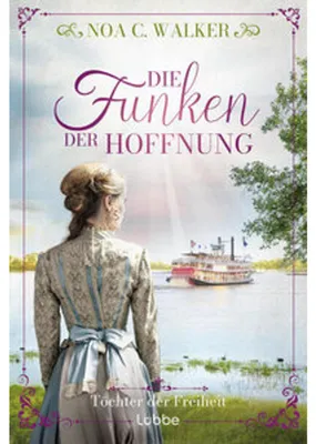 Image de Die Funken der Hoffnung - Töchter der Freiheit