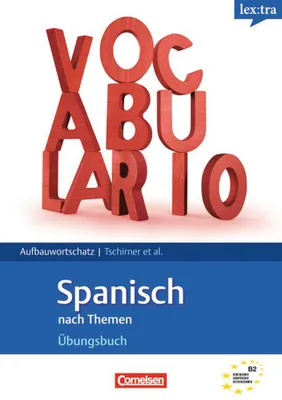 Immagine prodotto di Lextra Spanisch B2 Übungsbuch Aufbauwortschatz