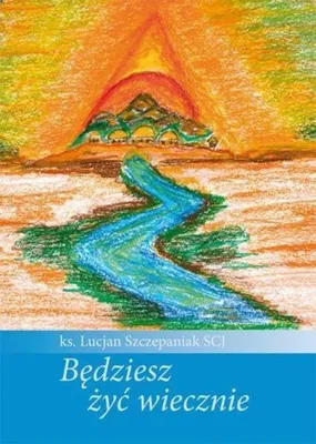 Imagen del producto de Bedziesz zyc wiecznie