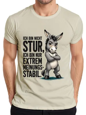 Obrázek produktu pro Tričko s nápisem "Nejsem jen tvrdohlavý, jsem extrémně stabilní ve svých názorech", sarkastické, pánské, přírodní barva, velikost 3XL
