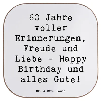 Produktbild von Mr. & Mrs. Panda Tassen Untersetzer Spruch 60. Geburtstag Glückwunsch - Weiß - Geschenk, Glas, Geburtstagsgeschenk, unvergesslich, für Gläser, Erfahrung, Coaster