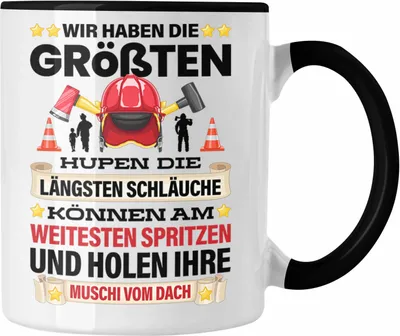 Produktbild von Trendation - Feuerwehr Tasse Geschenk für Feuerwehrmann Geburtstag Männer Spruch Versaut Erwachsenen Humor (Schwarz)