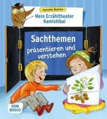 Produktbild von Mein Erzähltheater Kamishibai: Sachthemen präsentieren und verstehen