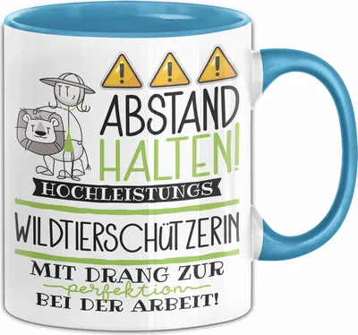 Produktbild von Wildtierschützerin Tasse Geschenk Lustig Abstand Halten Hochleistungs-Wildtierschützerin Mit Drang Zur Perfektion Bei Der Arbeit (Blau)