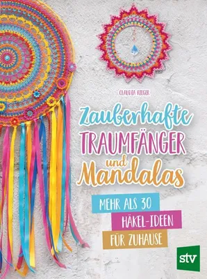 Produktbild von Zauberhafte Traumfänger und Mandalas