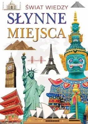 Immagine prodotto di Świat wiedzy. Słynne miejsca - praca zbiorowa