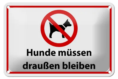 Produktbild von Blechschild Hinweis 18x12cm Hunde müssen draußen bleiben