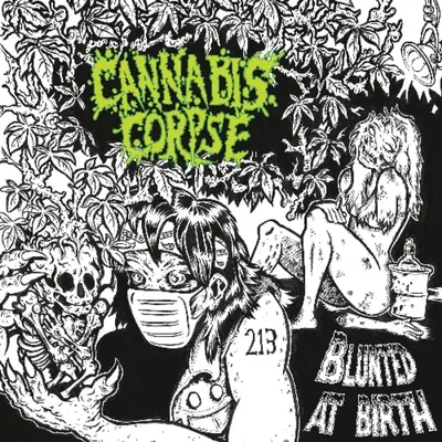 Produktbild von Cannabis Corpse: Blunted At Birth
