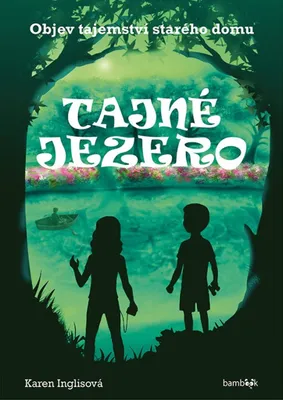 Zdjęcie produktu dla Tajné jezero (Inglis Karen)