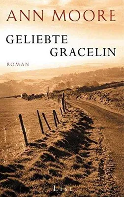 Produktbild von Geliebte Gracelin: Roman (Das Gracelin-O'Malley-Epos, Band 1)