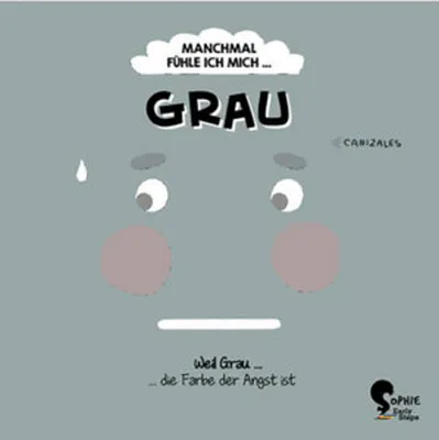 Produktbild von Manchmal fühle ich mich Grau