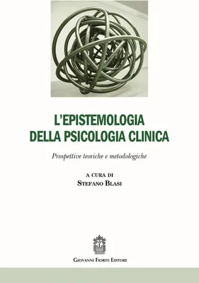 Produktbild von L' epistemologia della psicologia clinica. Prospettive teori