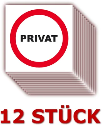 Produktbild von 12 Stück - Folienaufkleber Privat Größe 5 x 5 cm - für innen und außen geeignet ( 510k )