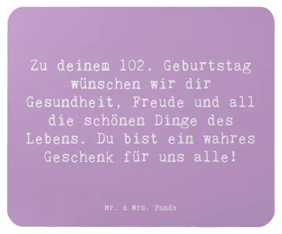 Produktbild von Mr. & Mrs. Panda Mauspad Spruch 102. Geburtstag - Lavendeltraum - Geschenk, Erinnerungen, Jubilar, laptop, pc, handgefertigte Geschenke, besonderes Alter, Happy Birthday