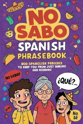 Produktbild von No Sabo Spanish Phrasebook