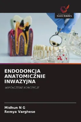 Produktbild von Endodontie Mit Anatomisch Präziser Intrusion