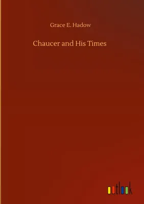 Produktbild von Chaucer and His Times