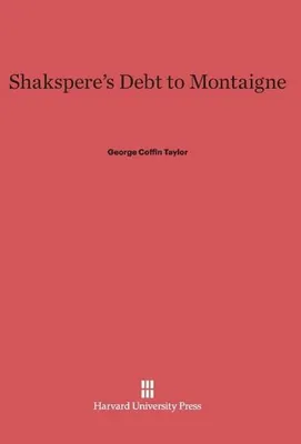 Produktbild von Shakspere's Debt to Montaigne