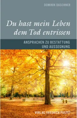 Produktbild von Du hast mein Leben dem Tod entrissen