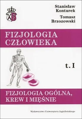Immagine prodotto di Fizjologia czlowieka Tom 1 Fizjologia ogolna, krew i miesnie
