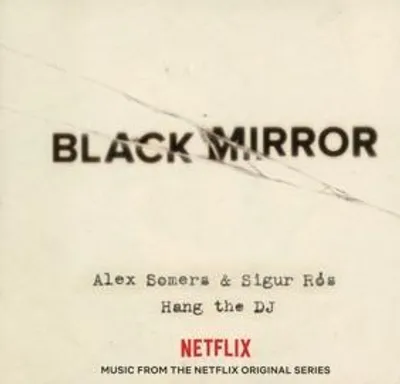 Produktbild von Black Mirror: Hang The DJ (Netflix Original)