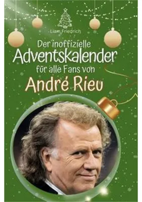 Produktbild von Der inoffizielle Adventskalender für alle Fans von André Rieu