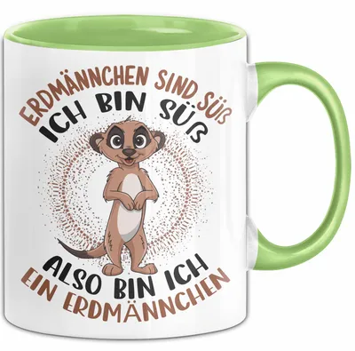 Produktbild von Erdmännchen Tier Tasse Geschenk Lustige Geschenkidee Spruch Erdmännchen Sind Süß (Grün)