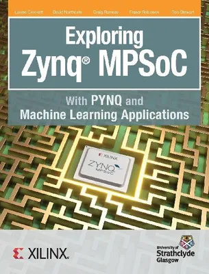 Produktbild von Die Erforschung von Zynq MPSoC