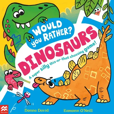 Produktbild von Would You Rather? Dinosaurs!