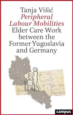 Produktbild von Peripheral Labour Mobilities