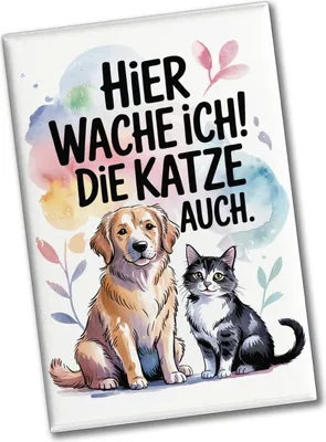 Produktbild von Hier wache ich Hund und Katze Souvenir Souvenir Magnet