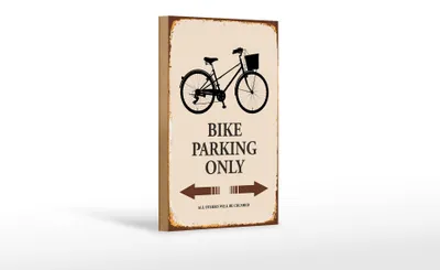 Produktbild von Holzschild Spruch 12x18cm Bike parking only Fahrrad parken