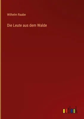 Produktbild von Die Leute aus dem Walde