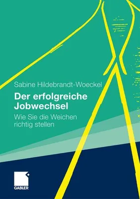Produktbild von Der erfolgreiche Jobwechsel