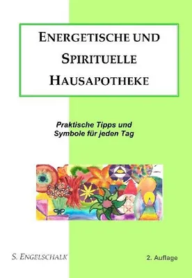 Produktbild von Energetische und spirituelle Hausapotheke