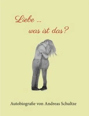 Produktbild von Liebe ... was ist das?