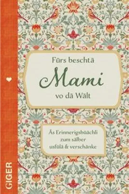 Obrázok produktu pre Fürs beschtä Mami vo dä Wält