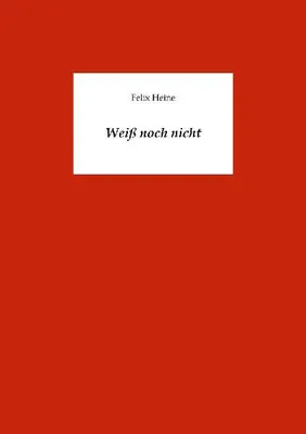 Produktbild von Weiß noch nicht